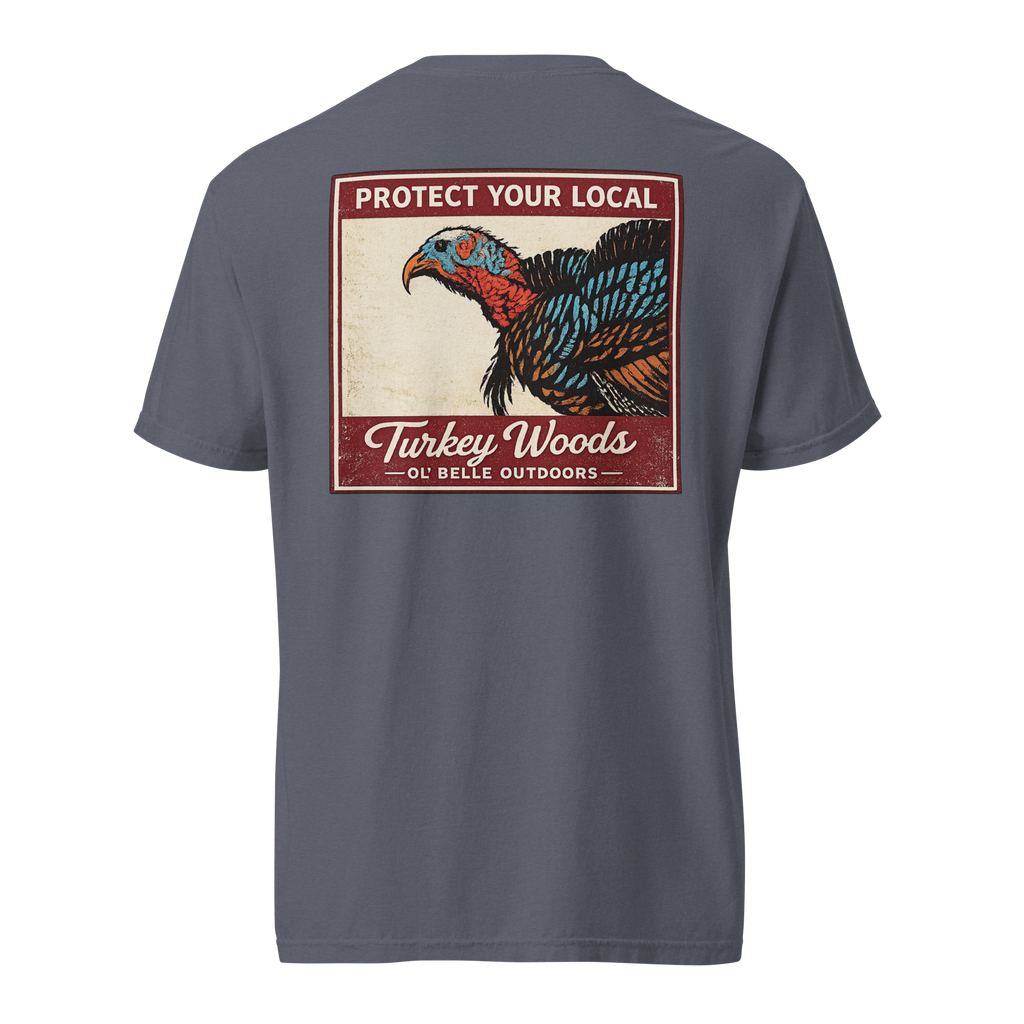 Protect Your Local Turkey Woods Tee